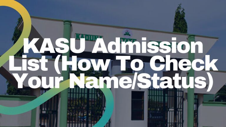 How To Check Kasu Admission List - Featured Image