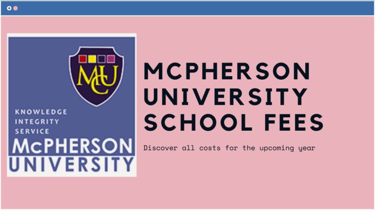 Mcpherson University School Fees - Featured Image