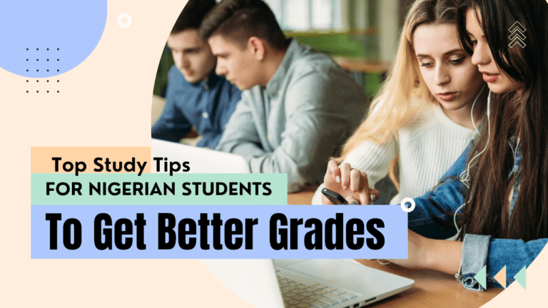 Top Study Tips For Nigerian Students - Featured Image