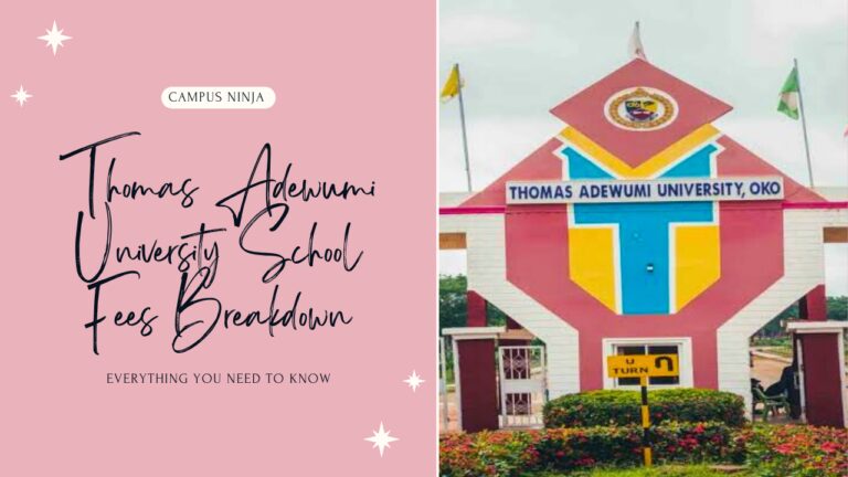 Thomas Adewumi University School Fees - Featured Image