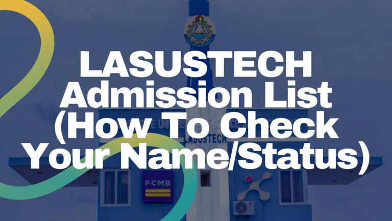 Lasustech Admission List - Featured Image