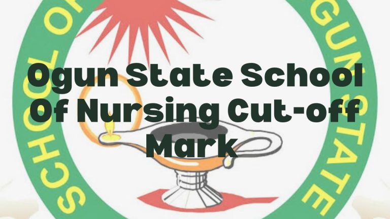 ogun state school of nursing cut-off mark