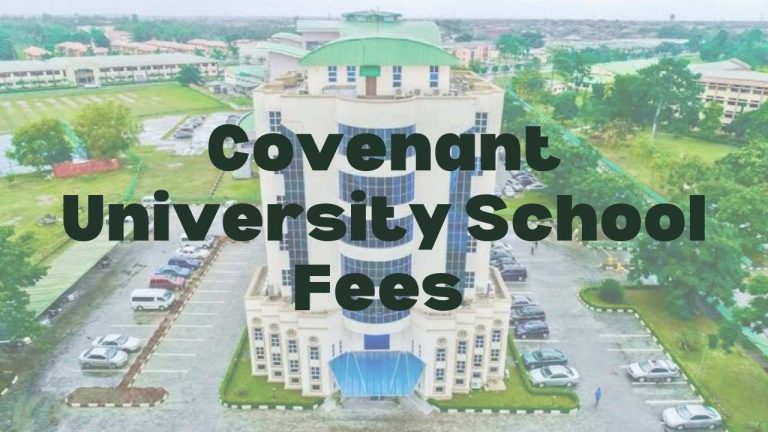 Covenant University School Fees