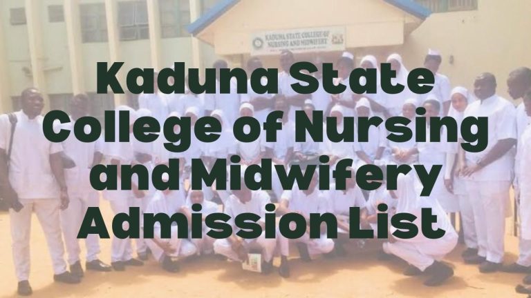 Kaduna State College Of Nursing And Midwifery Admission List - Featured Image