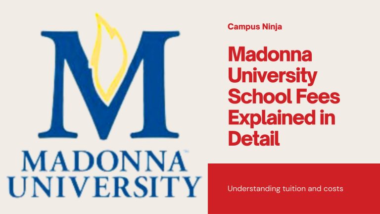 Madonna University school fees