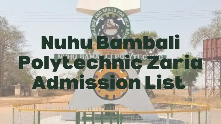 Nuhu Bambali Polytechnic Zaria admission list announcement