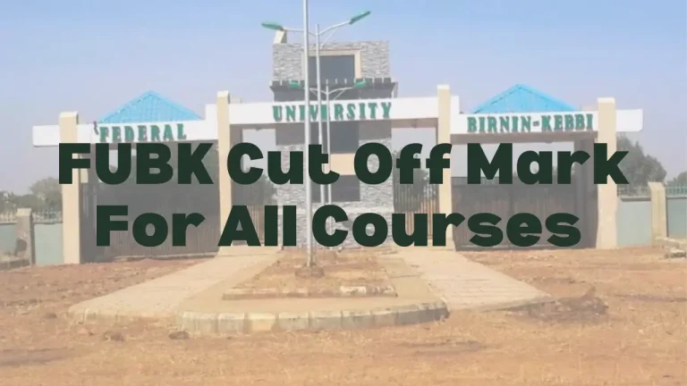 Federal University Birnin Kebbi Cut Off Mark - Featured Image