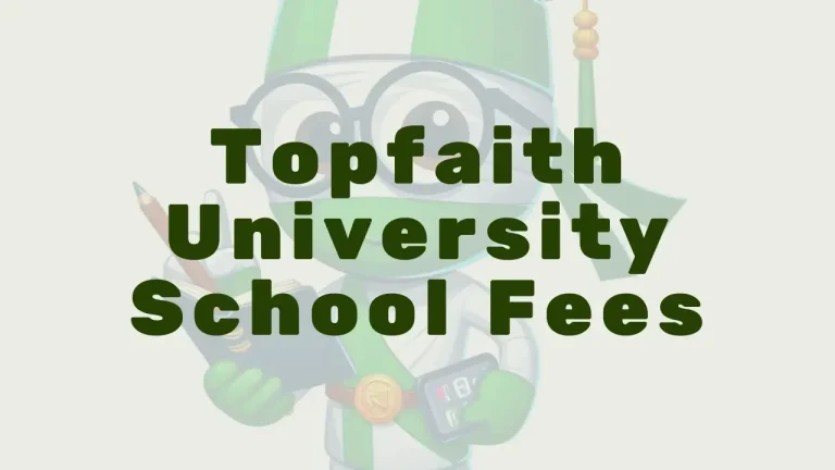 Topfaith University School Fees 2025 2026 - Featured Image