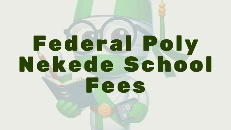 Federal Polytechnic Nekede School Fees - Featured Image