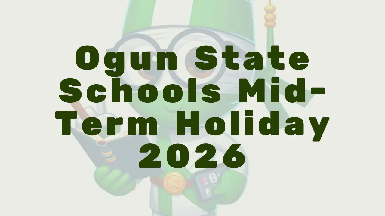 Ogun State Schools Mid Term Holiday 2026 - Featured Image