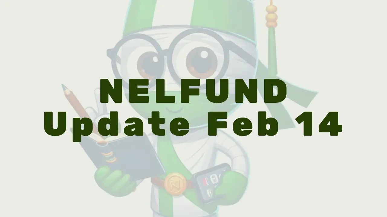 Nelfund Update For Feb 14 - Featured Image