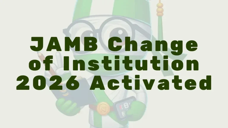 Jamb Change Of Institution 2026 - Featured Image