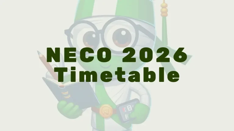 Neco 2026 Timetable - Featured Image