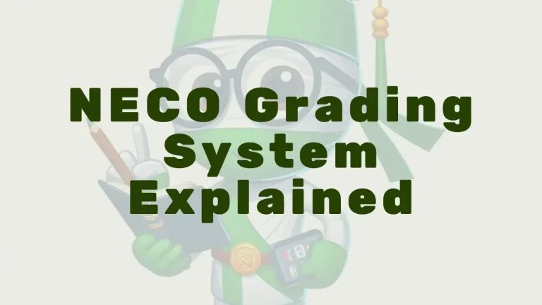 Neco Grading System - Featured Image