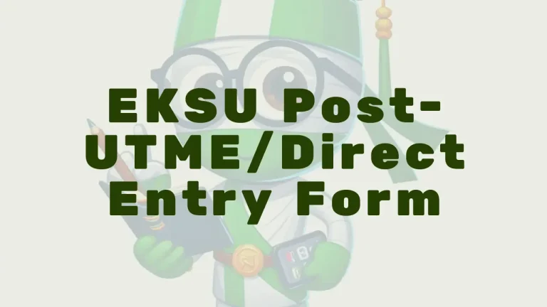 Eksu Post Utme Form - Featured Image