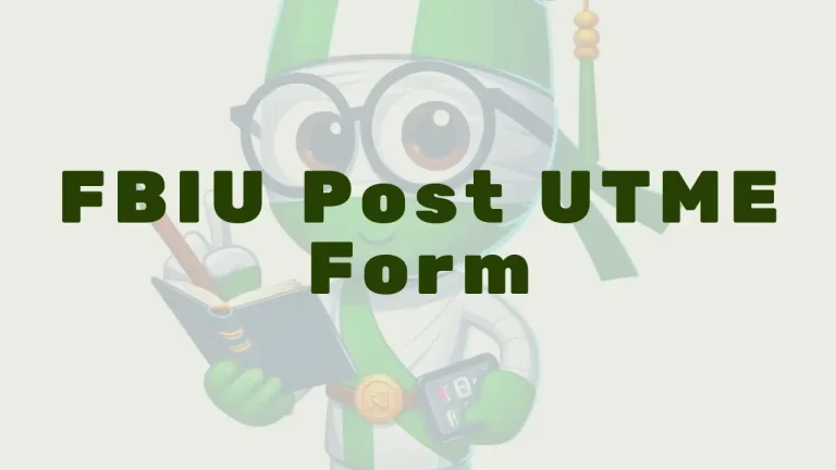 Fbiu Post Utme Form - Featured Image