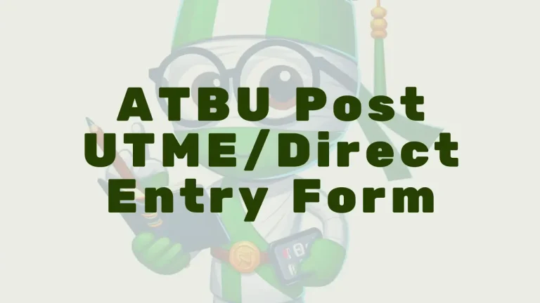 Atbu Post Utme Form - Featured Image