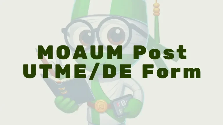 Moaum Post Utme Form - Featured Image