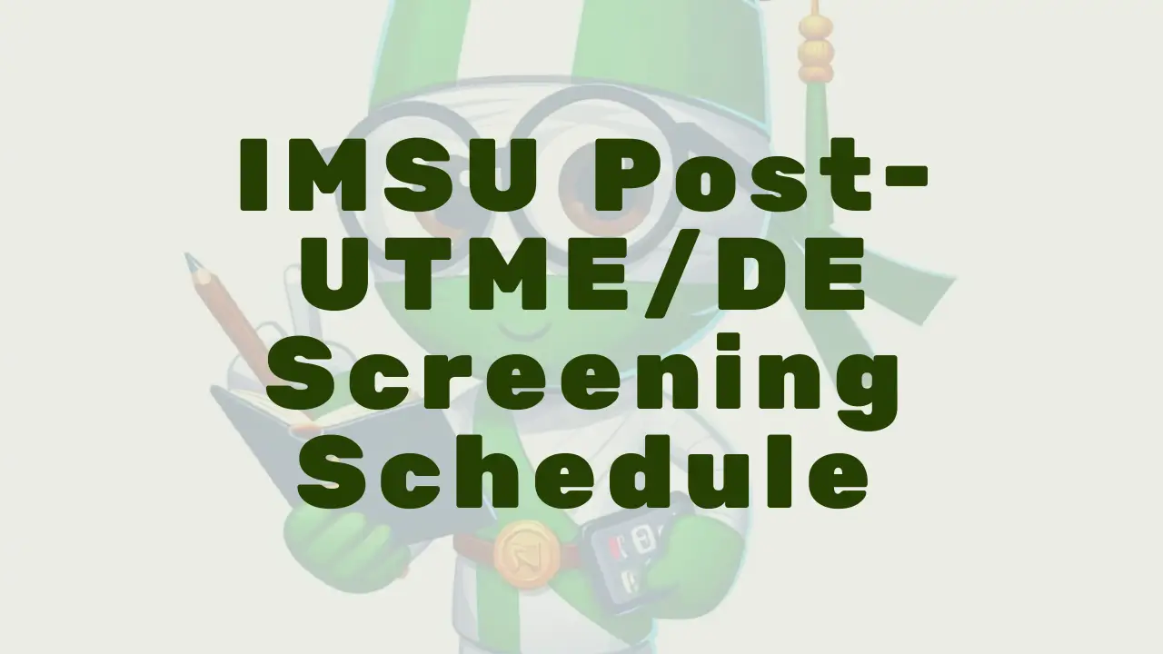 Imsu Post Utme Screening Schedule 2026 - Featured Image