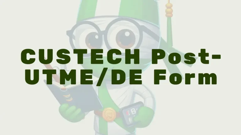 Custech Post Utme Form - Featured Image