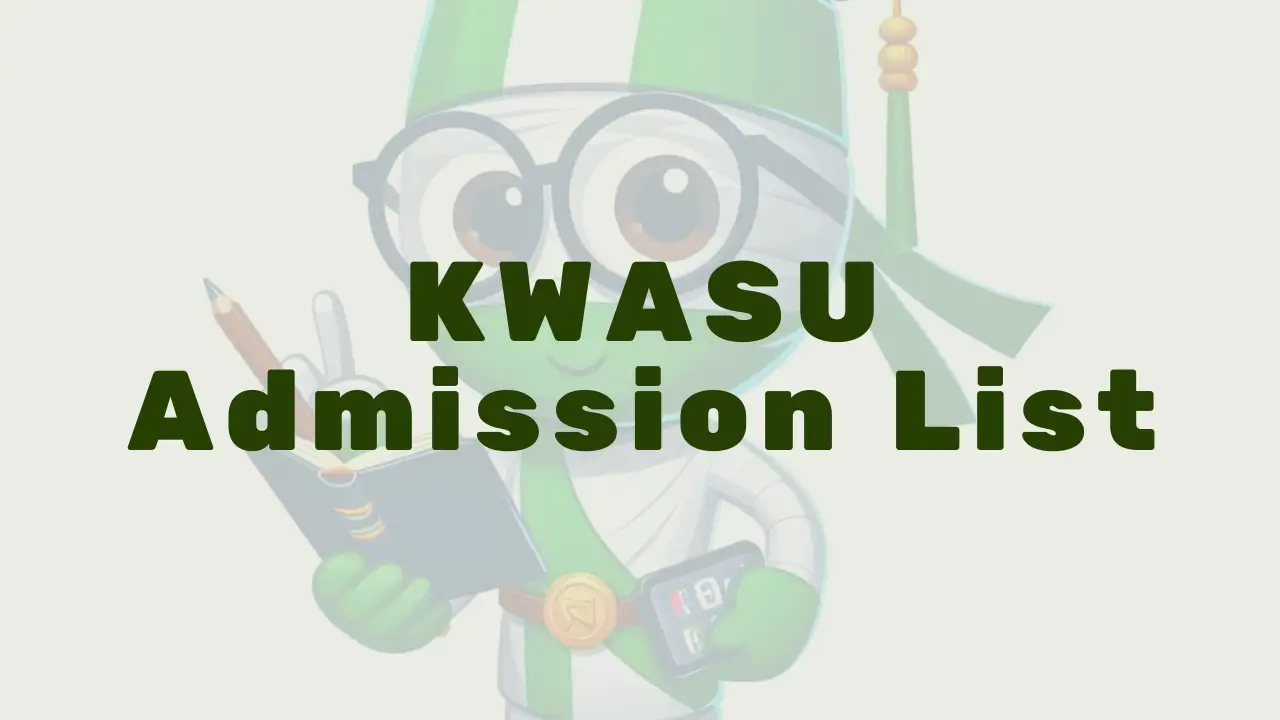 Kwasu Admission List - Featured Image