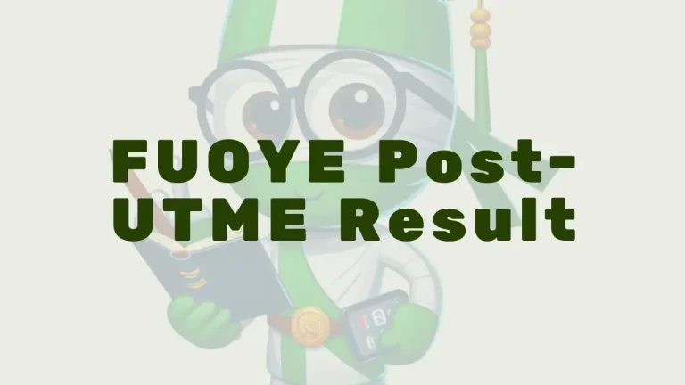 Fuoye Post Utme Result 2026 - Featured Image