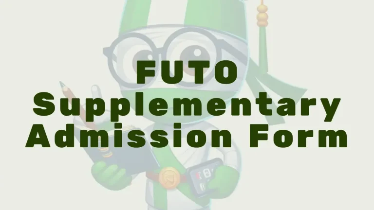 Futo Supplementary Admission Form - Featured Image