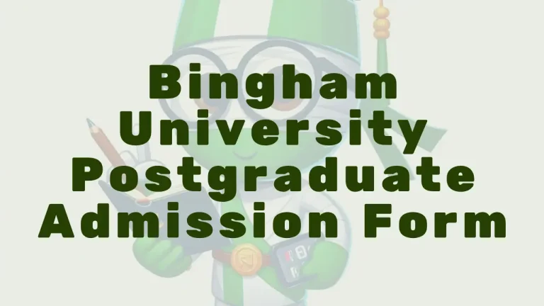 Bingham University Postgraduate Admission Form - Featured Image