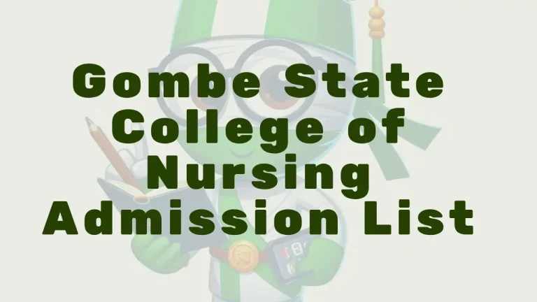 Gombe College Of Nursing Admission List - Featured Image