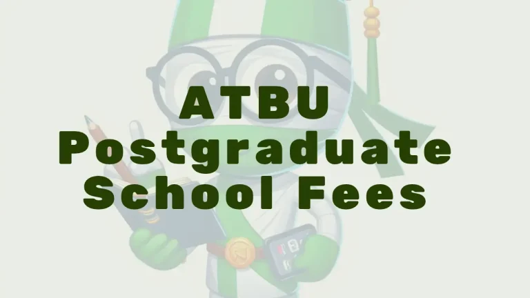 Atbu Postgraduate School Fees - Featured Image