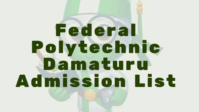 Federal Polytechnic Damaturu Admission List - Featured Image