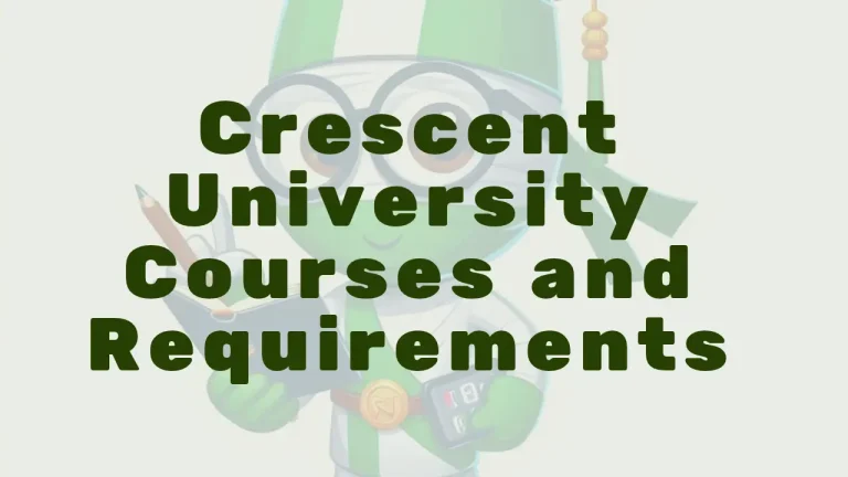 Crescent University Courses And Requirements - Featured Image