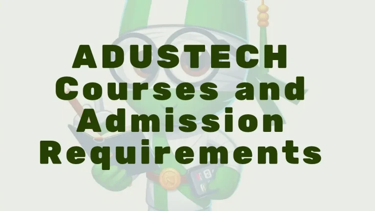 Adustech Courses And Requirements - Featured Image